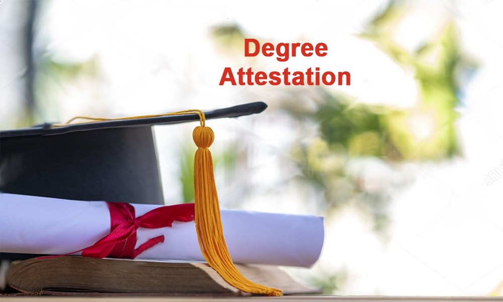 degree certificate attestation