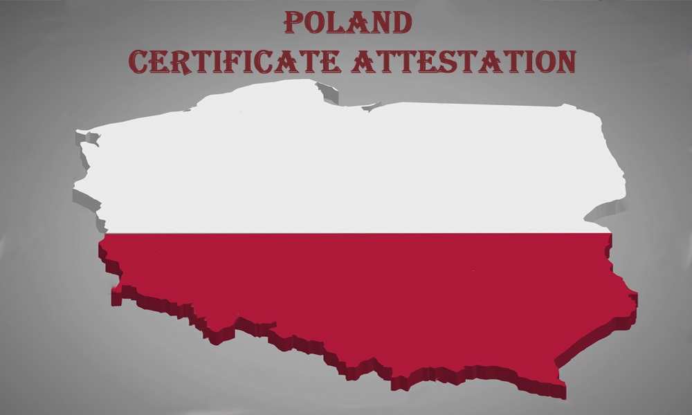 poland certificate attestation