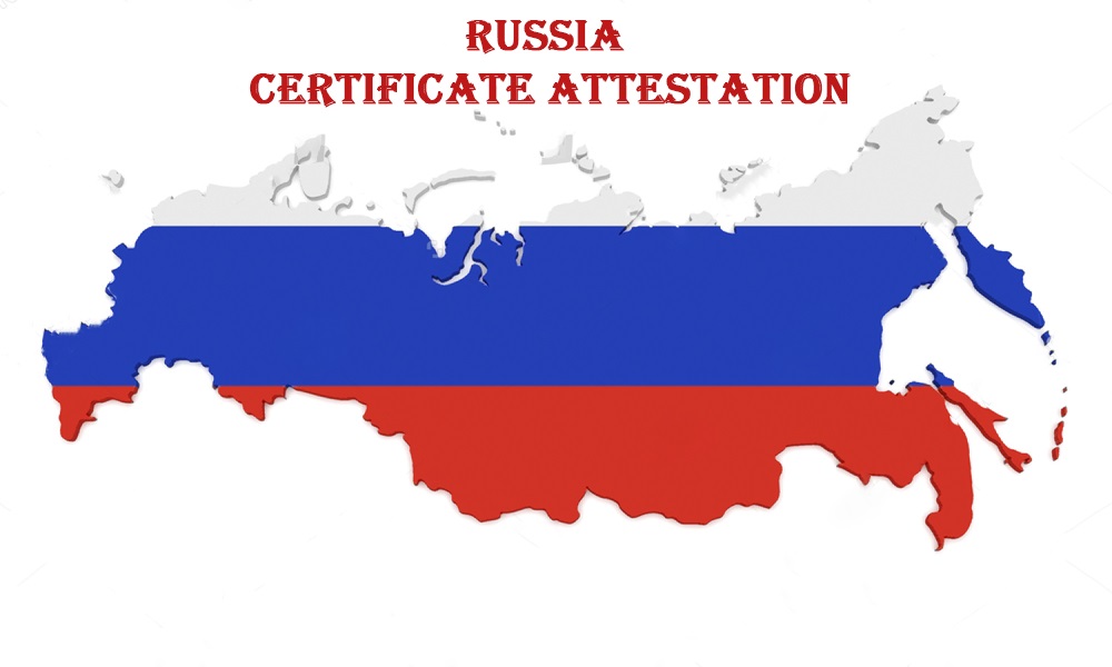 russia certificate attestation