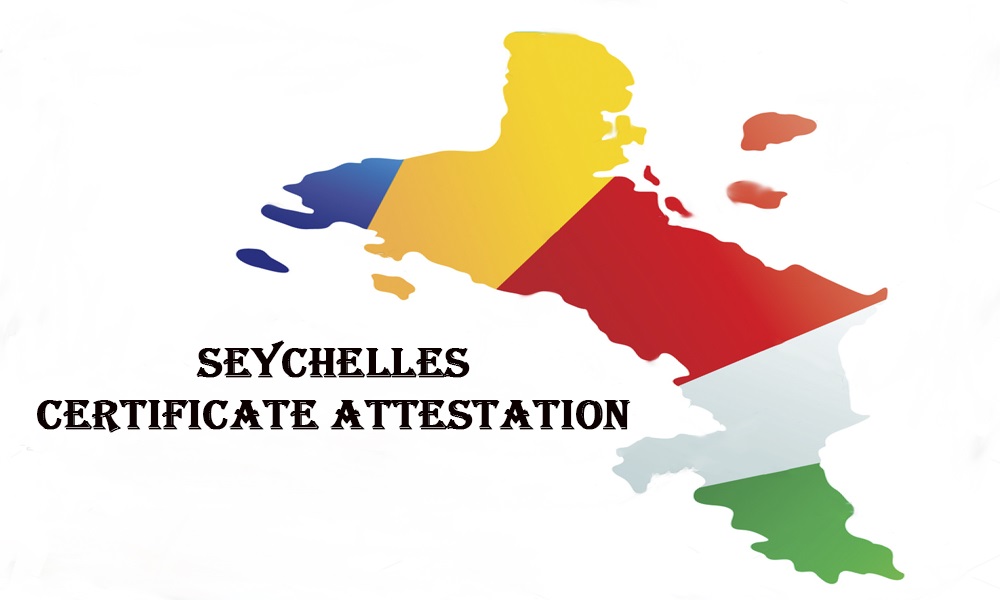 seychelles certificate attestation